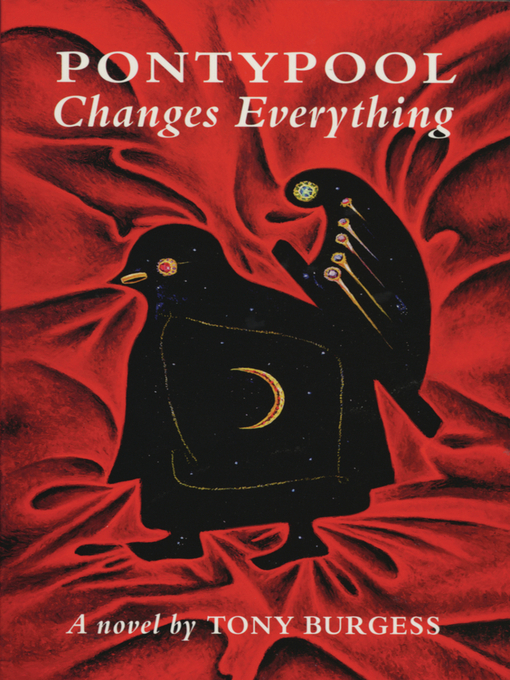 Title details for Pontypool Changes Everything by Tony Burgess - Available